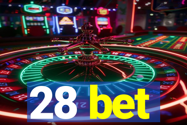 28 bet